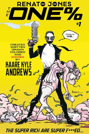 Renato Jones: The One% #1
