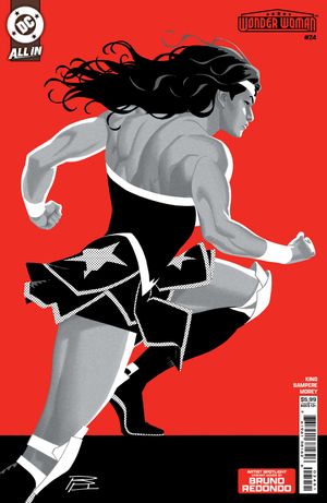 Wonder Woman #24 (Cvr D Bruno Redondo Artist Spotlight Card Stock Variant)