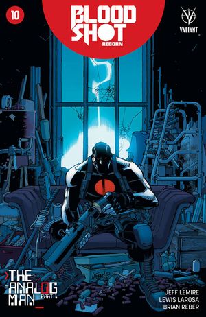 Bloodshot Reborn  #10 (Cover F 20 Copy Cover Lafuente)