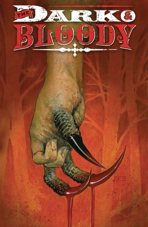 Dark And Bloody #3
