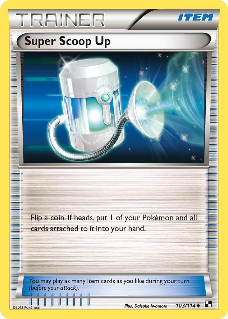 Super Scoop Up (Trainer: Item) (103/114) - Black & White Pokémon Card