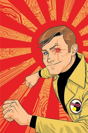 Six Million Dollar Man #2 (10 Copy Gorham Virgin Cover)