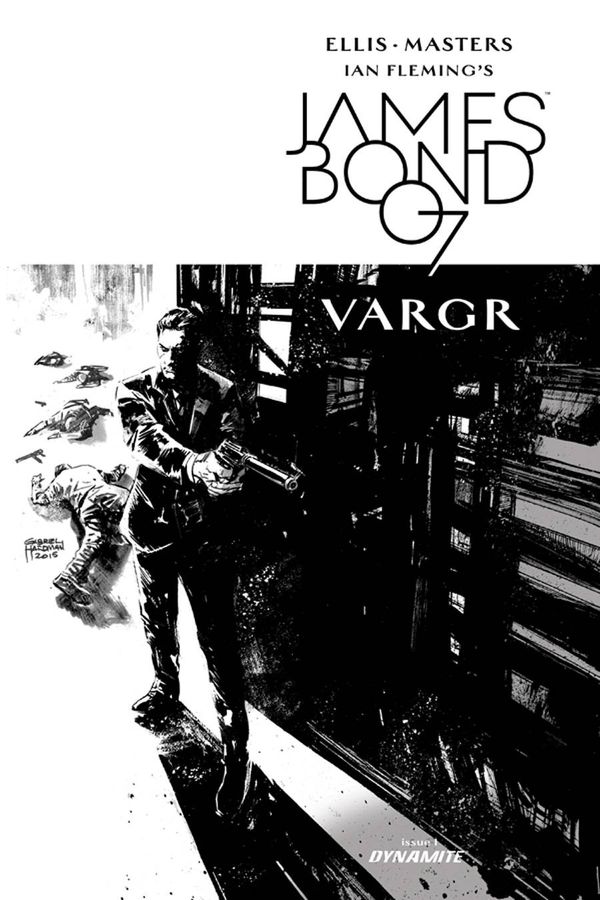 James Bond #1 (Gabriel Hardman Black & White Variant)