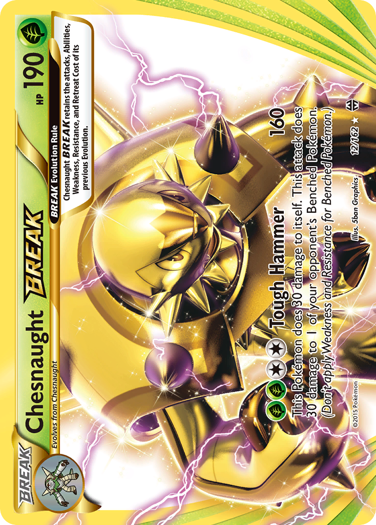 Chesnaught BREAK (12/162) - BREAKthrough Pokémon Card