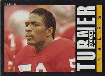 Keena Turner 1985 Topps #162 Sports Card