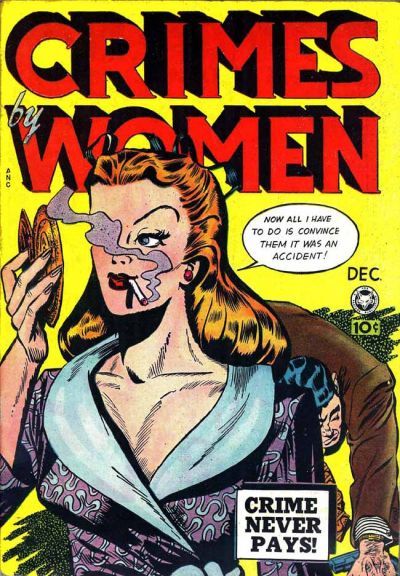 Crimes By Women #4 Comic