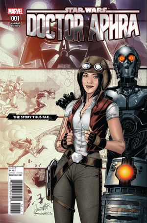 Doctor Aphra #1 (Larocca Story Thus Far Variant)
