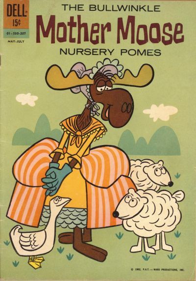 Bullwinkle Mother Moose Nursery Pomes #01-530-207 Comic