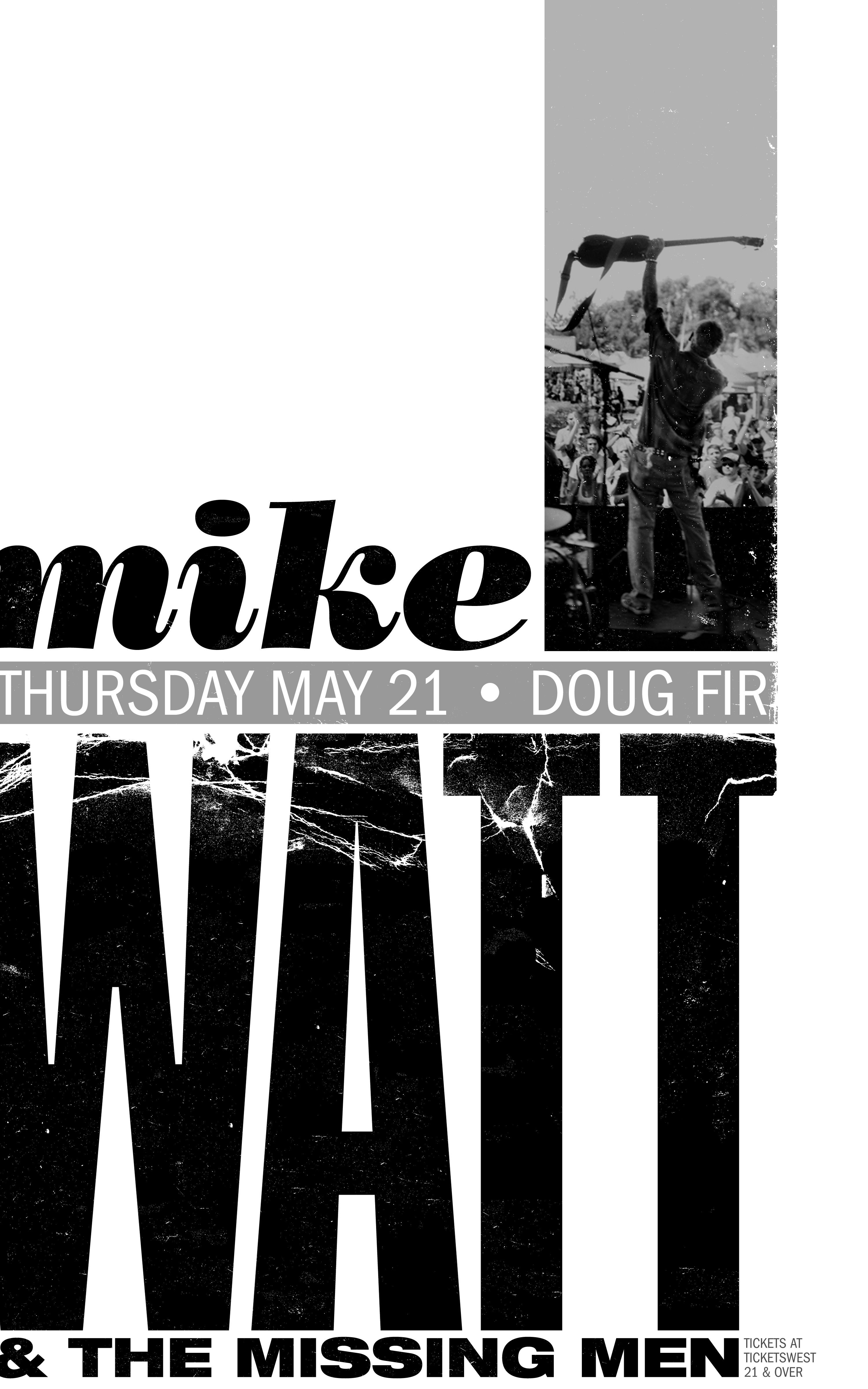MXP-141.30 Mike Watt & The Missing Men 2009 Doug Fir  May 21 Concert Poster