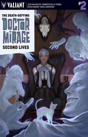 Dr Mirage Second Lives #2