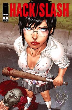Hack/Slash: My First Maniac #1