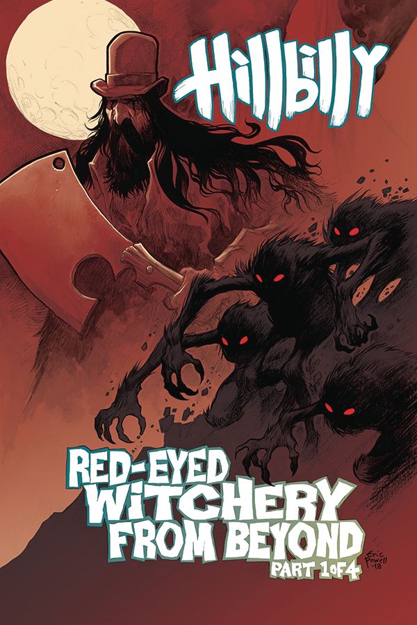 Hillbilly Red Eyed Witchery From Beyond #1