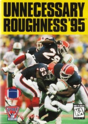 Unnecessary Roughness 95