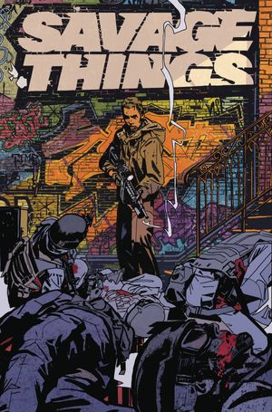 Savage Things #1