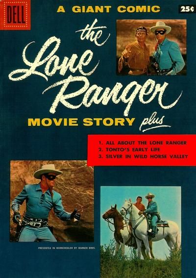 Lone Ranger Movie Story #1 Comic
