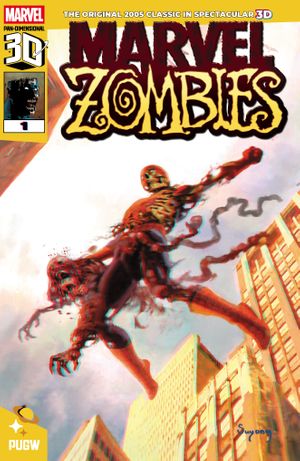 Marvel Zombies Pan Dimensional 3D Edition #1