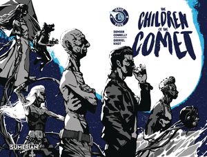 Children of the Comet #4