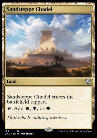 Sandsteppe Citadel (Phyrexia: All Will Be One Commander Decks) Trading Card