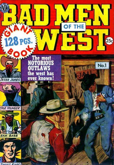 Badmen of the West #1 Comic