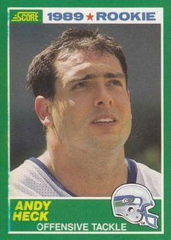 Andy Heck 1989 Score #271 Sports Card