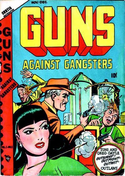 Guns Against Gangsters #v1#2 [2] Comic