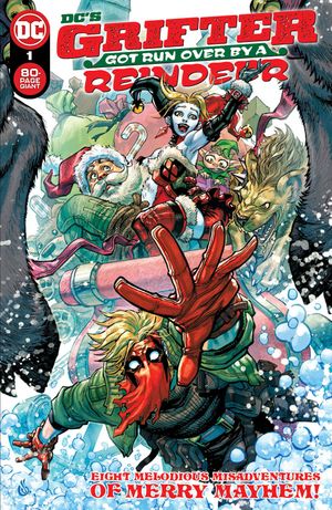 DC's Grifter Got Run Over by a Reindeer #1