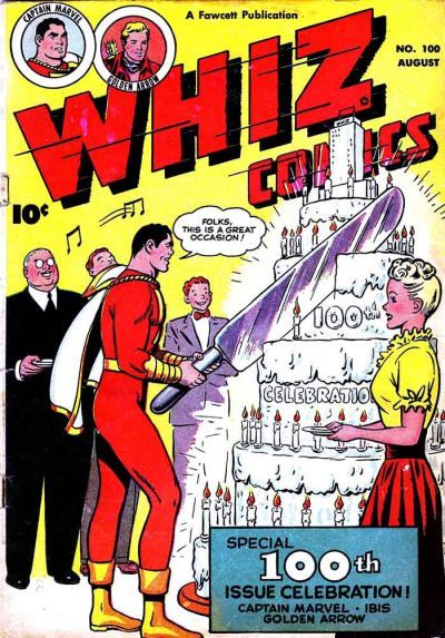 Whiz Comics #100 Comic