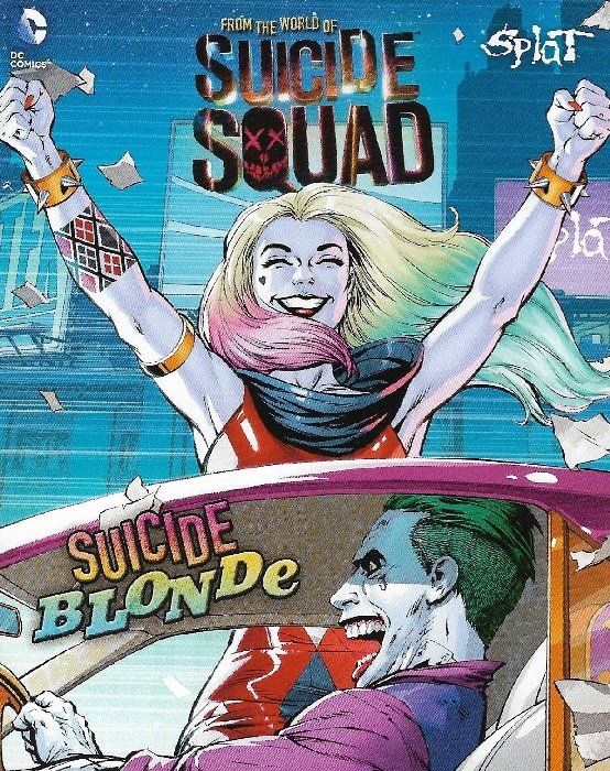 Splat Presents Suicide Squad: Suicide Blonde #nn Comic