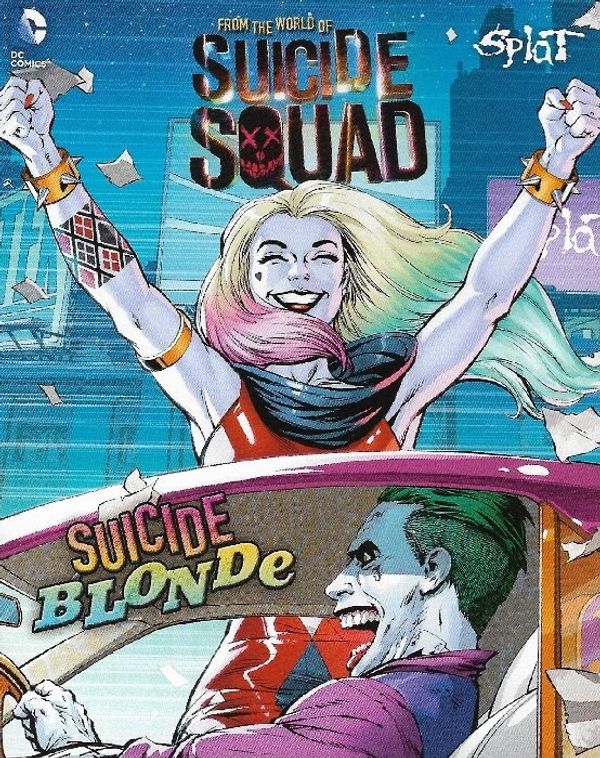 Splat Presents Suicide Squad: Suicide Blonde #nn