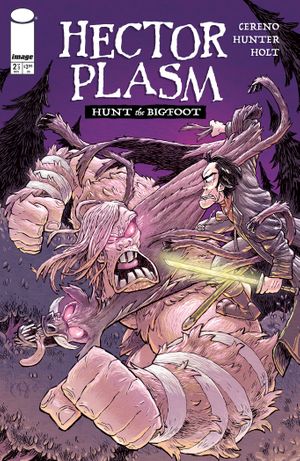 Hector Plasm: Hunt the Bigfoot #2