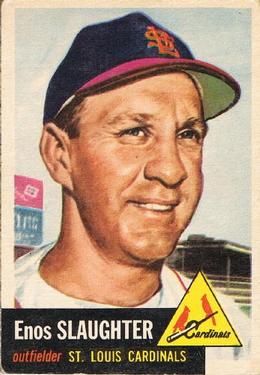 Enos Slaughter 1953 Topps #41 Sports Card