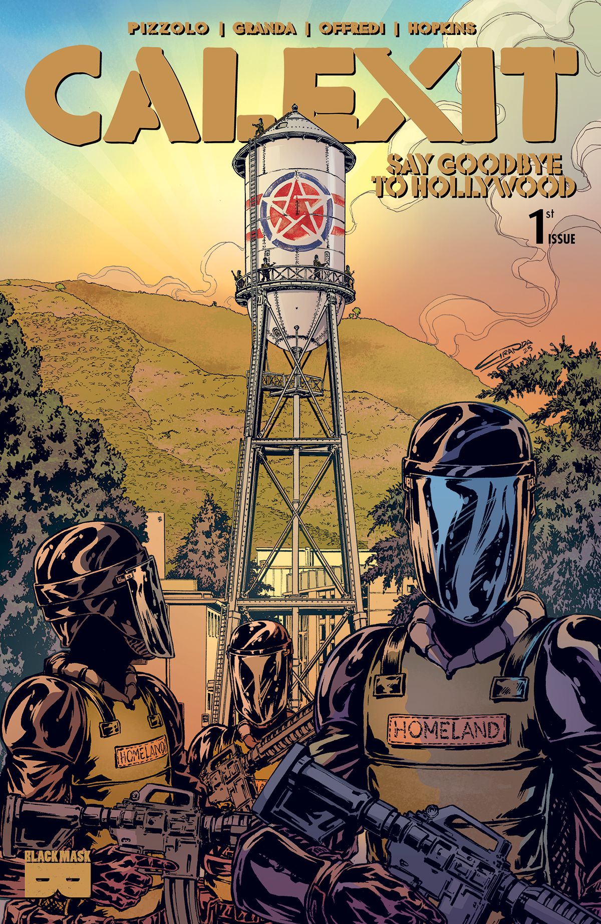 Calexit Say Goodbye To Hollywood #1 Comic