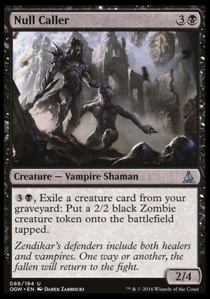 Null Caller (Oath of the Gatewatch)