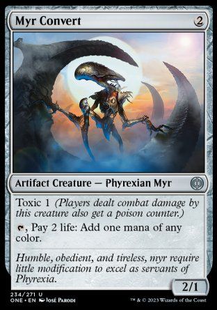 Myr Convert (Phyrexia: All Will Be One) Trading Card