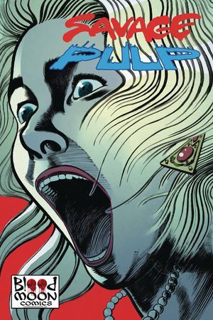 Savage Pulp #1 (Cvr B Jorge Zevallos And Jasen Smith)