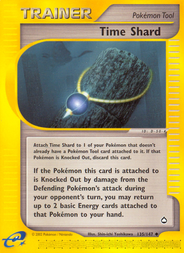 Time Shard (Trainer: Pokémon Tool) (135/147) - Aquapolis Pokémon Card