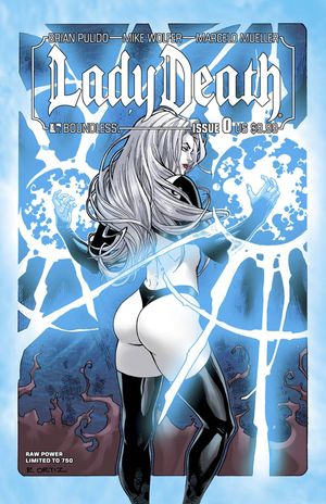 Lady Death  #0 (Raw Power Variant)
