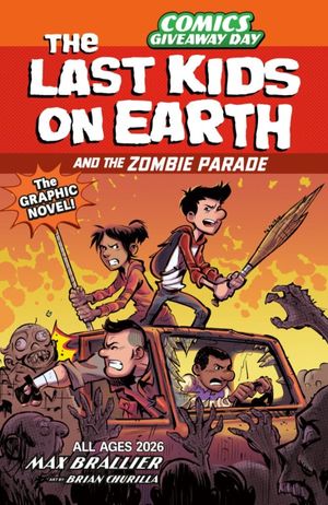 Comics Giveaway Day 2026: The Last Kids on Earth and the Zombie Parade – The Graphic Novel Sampler #1