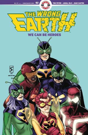 The Wrong Earth: We Could Be Heroes #2