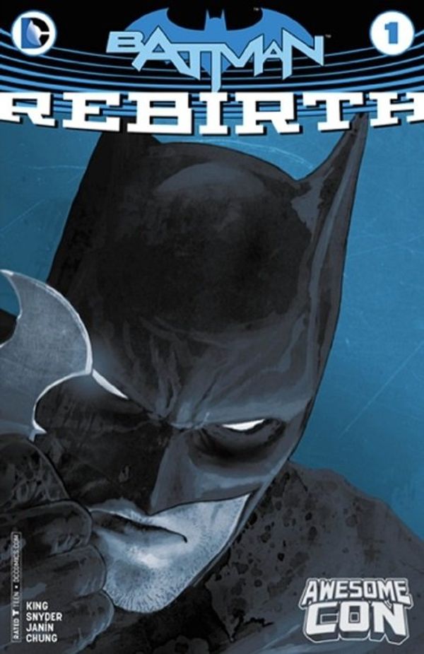 Batman Rebirth #1 (Awesome Con Edition)