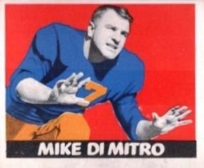 Mike Dimitro 1948 Leaf Football #51 Sports Card