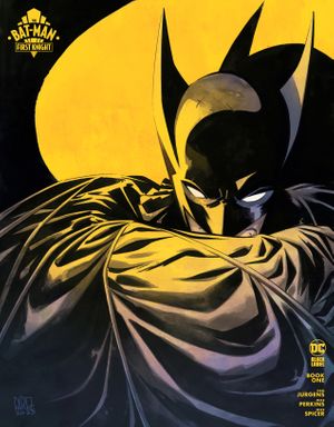 The Bat-Man: First Knight #1 (Cvr B Ramon Perez Variant)