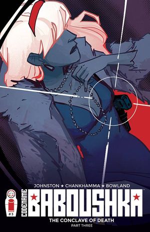 Codename Baboushka: Conclave Of Death #3 (Cover B Wu)
