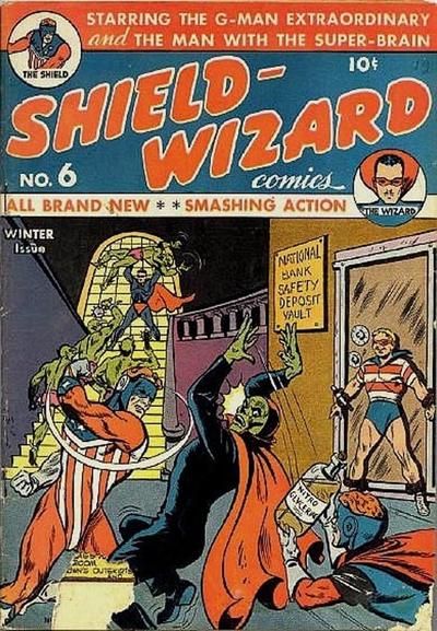 Shield-Wizard Comics #6 Comic