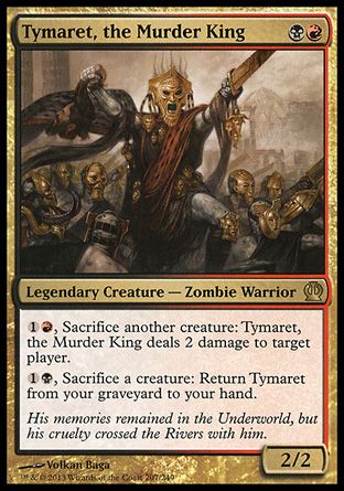 Tymaret, the Murder King (Theros) Trading Card