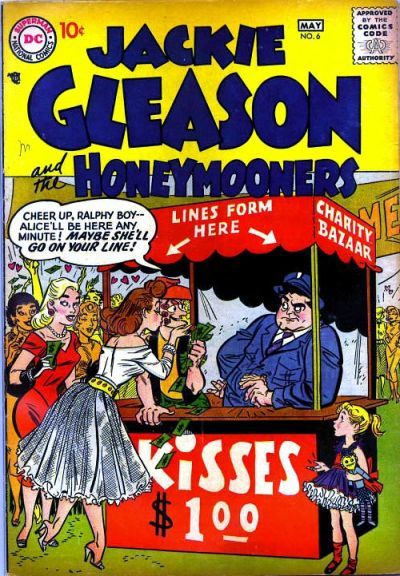 Jackie Gleason and the Honeymooners #6 Comic