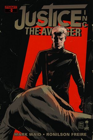 Justice, Inc.: The Avenger #3