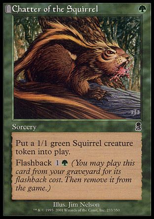 Chatter of the Squirrel (Odyssey) Trading Card