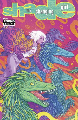 Shade, The Changing Girl #8 (Variant Cover)