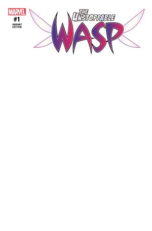 Unstoppable Wasp #1 (Sketch Variant)